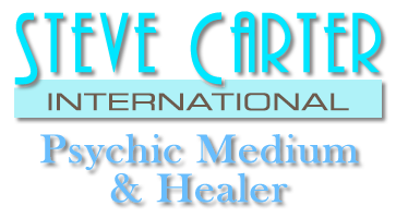 Steve Carter - International Psychic Medium & Healer